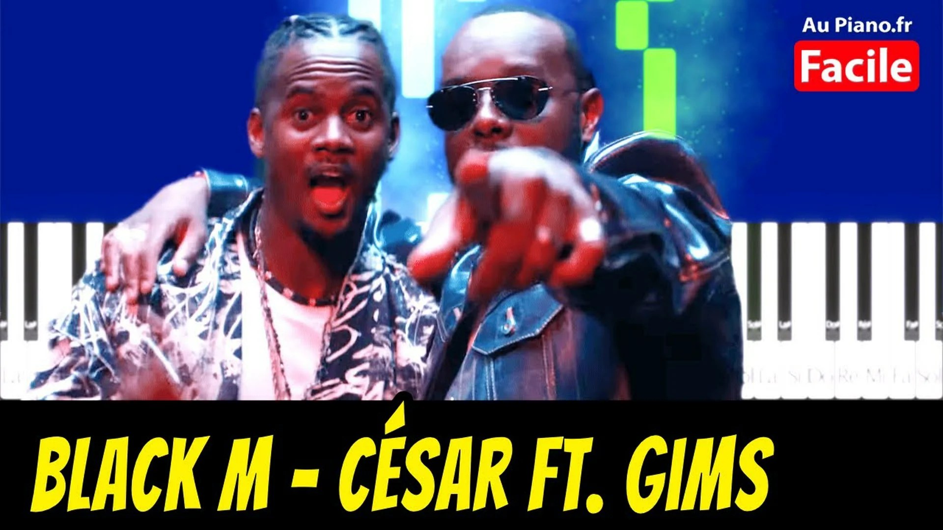 Black M César ft. Gims – Piano Cover Tutorial (Au Piano.fr)