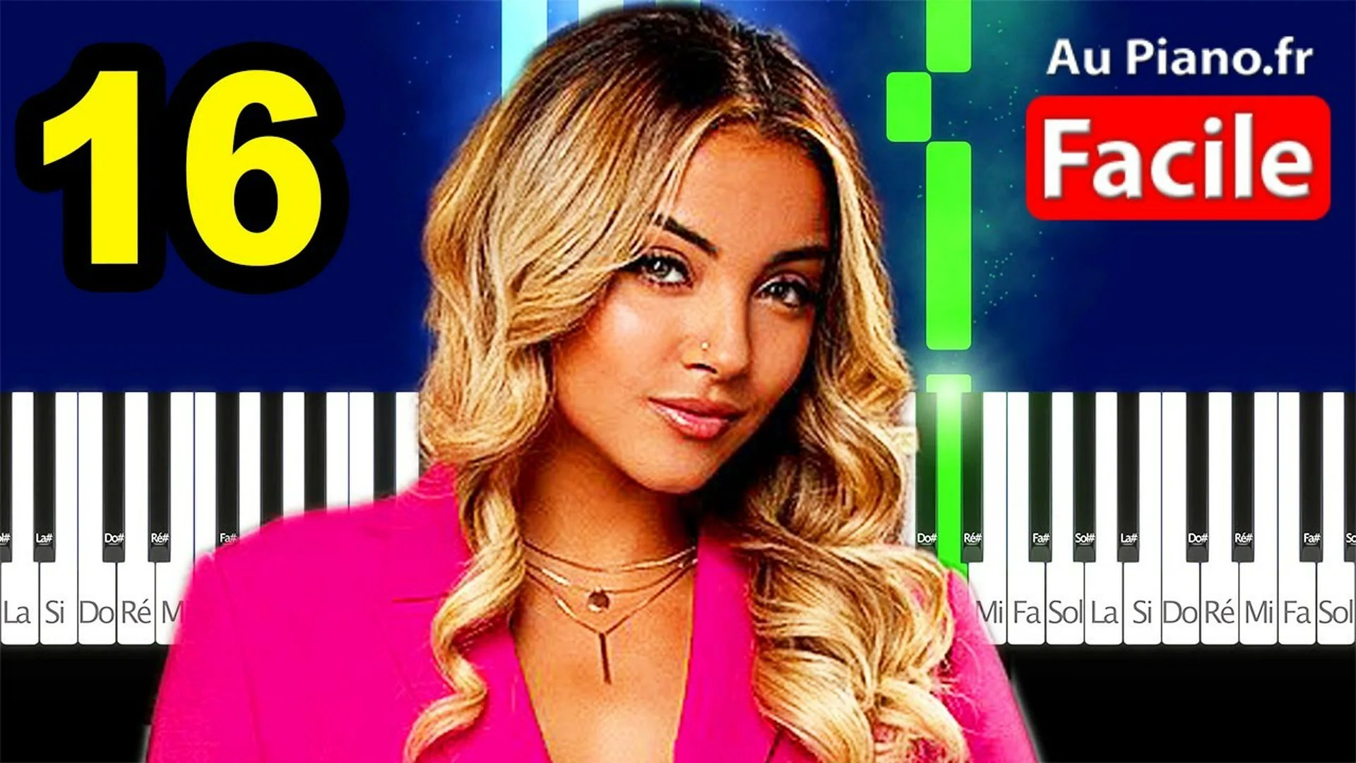 Wejdene 16 – Piano Facile Tutorial Accords Lyrics (AuPiano fr)