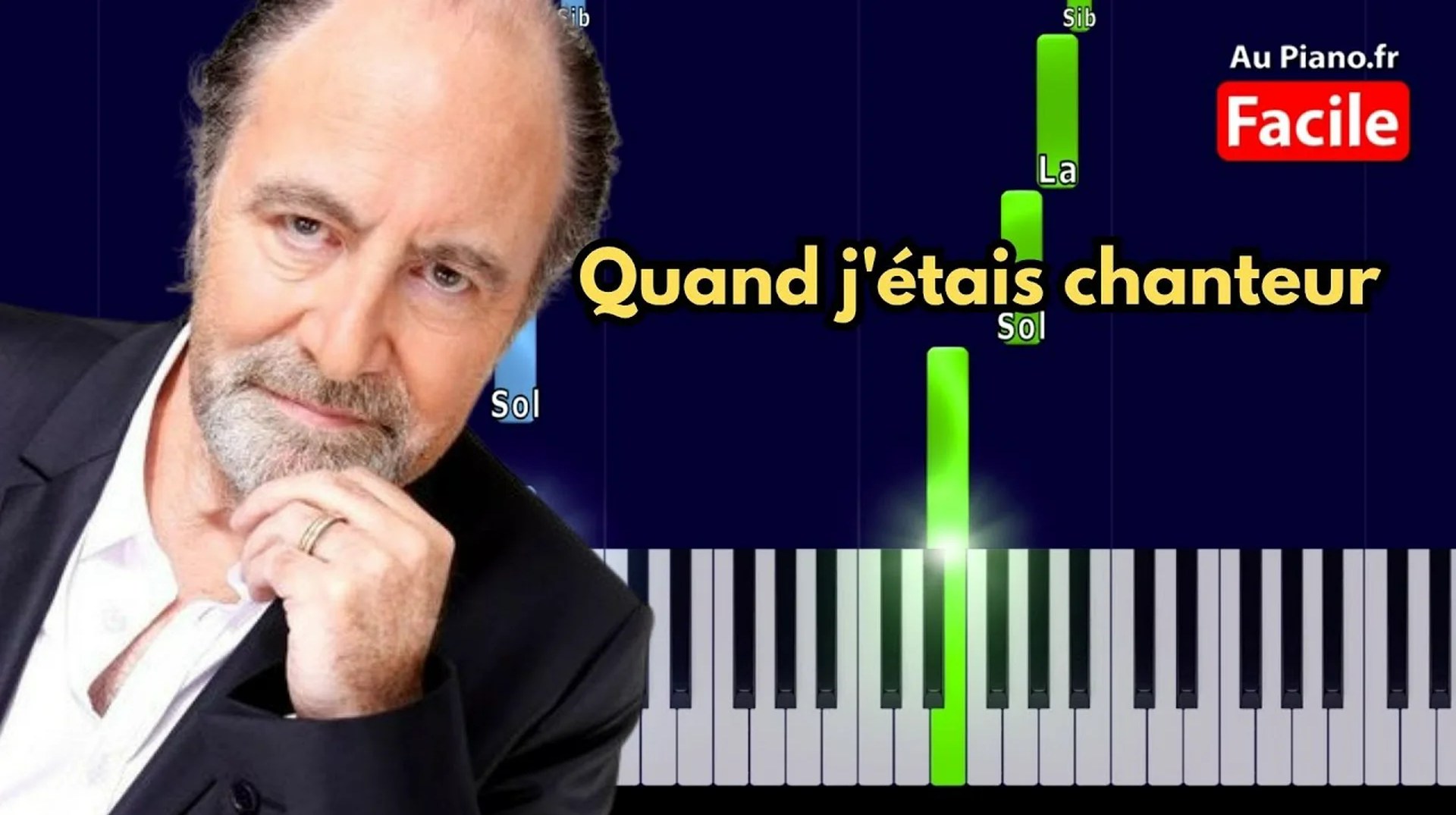 Michel Delpech – Quand j&rsquo;étais chanteur – Piano Tutorial FACILE paroles