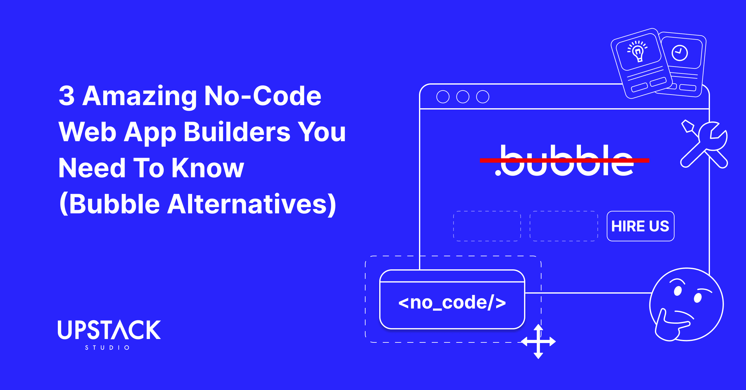 3 Amazing No-Code Web App Builders You Need To Know (Bubble Alternatives) Web bubble