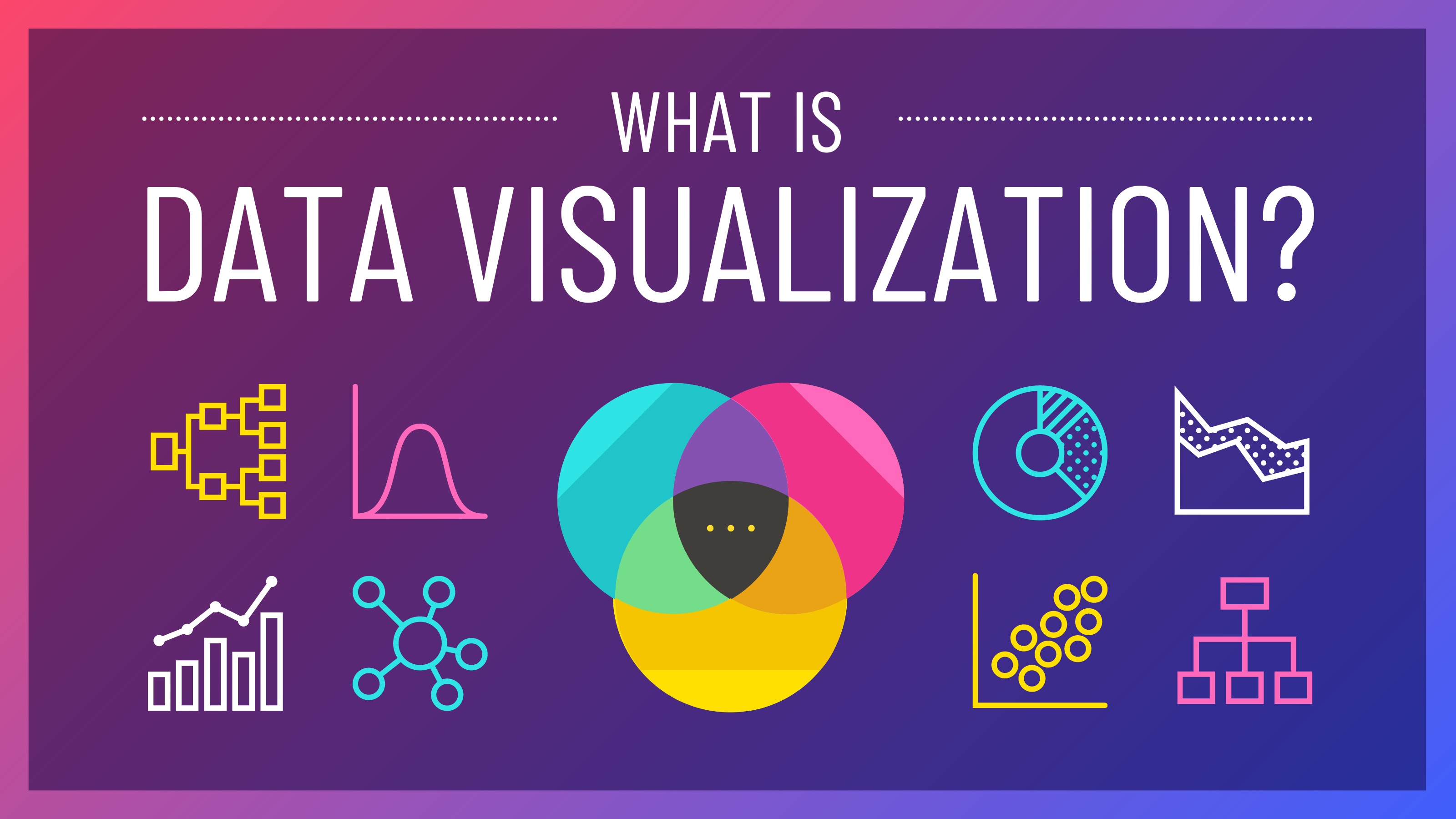  What is data visualization (information visualization)? Explaining points and importance