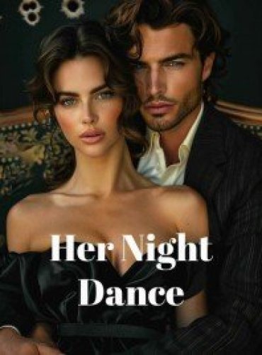 Her Night Dance Novel