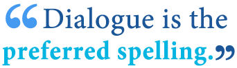 Dialog vs. Dialogue: What’s the Difference? - Writing Explained