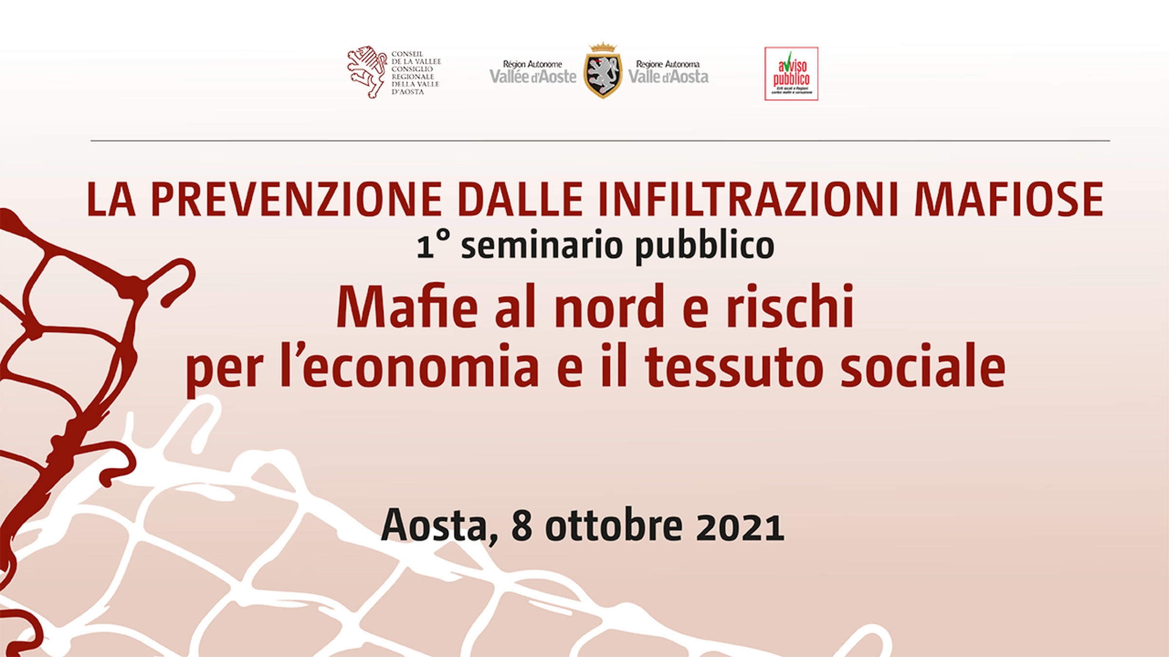 La Prevenzione Dalle Infiltrazioni Mafiose: L'8 Ottobre, Ad Aosta, Il Primo Seminario Del Progetto Formativo Promosso Dalla Regione E Avviso Pubblico - Avviso Pubblico 1350_x_2400_jpg