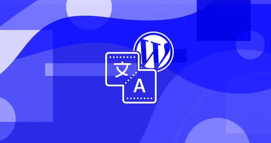 Comment traduire un thème Wordpress ? — Codeur Tuto