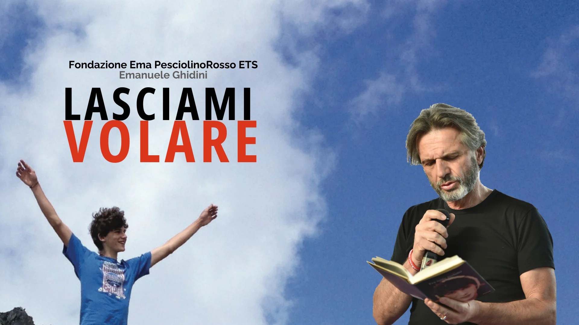 “LASCIAMI VOLARE”: due incontri per riflettere sui giovani con la Fondazione Ema Pesciolino Rosso “LASCIAMI VOLARE”: due incontri per riflettere sui giovani con la Fondazione Ema Pesciolino Rosso