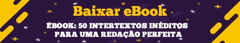 Citacao Para Redacao 50 Intertextos Ineditos Para Uma Redacao Perfeita