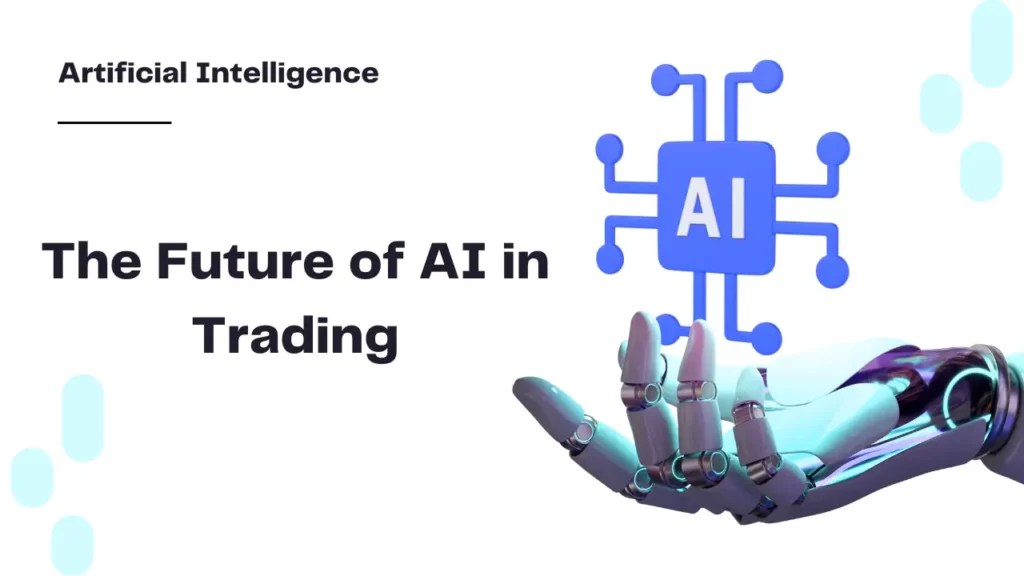 New AI Algorithm Transforms Crypto and Stock Market Trading for Investors The Future of AI in Trading