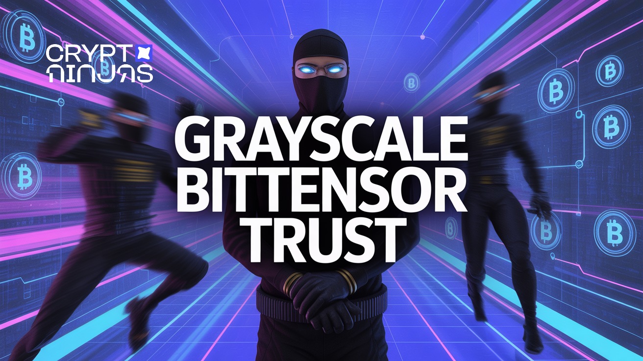 Grayscale Information S-1 for Bittensor ETF, Focusing on B TAO Market and Decentralized AI Increase