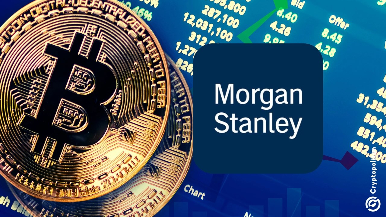 Morgan Stanley seeks digital-asset trust bank charter as Wall Street deepens crypto push
