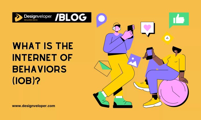 What Is the Internet of Behaviors (IoB)? Examples, How It Works