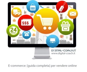 E-Commerce: Guida Completa Per Vendere Online | Digital Coach® 251_x_300_png