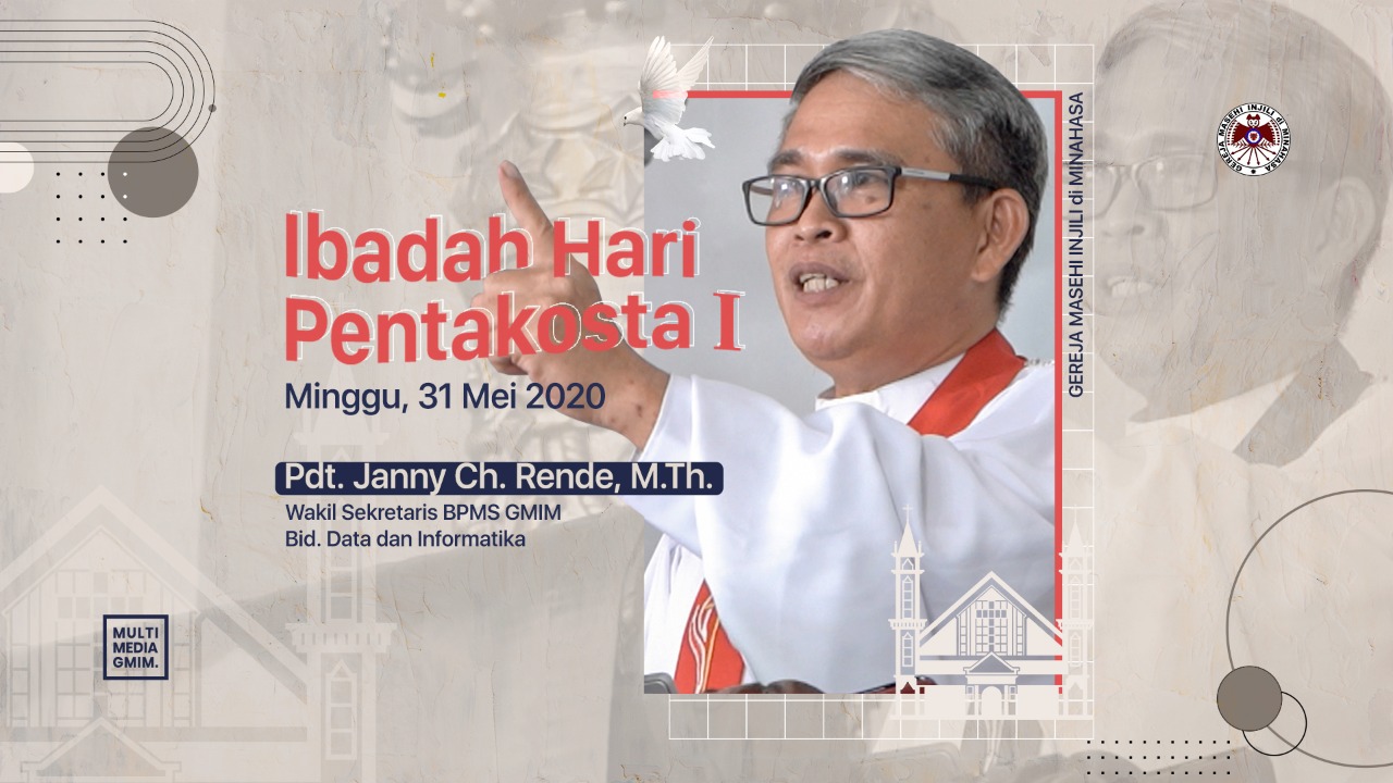 Teks Khotbah Hari Pentakosta 1, Minggu 31 Mei 2020 + Audio Ibadah Lengkap -  Dodoku GMIM