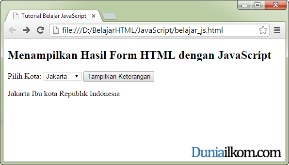 Cara Menampilkan Hasil Form HTML dengan JavaScript | Duniailkom
