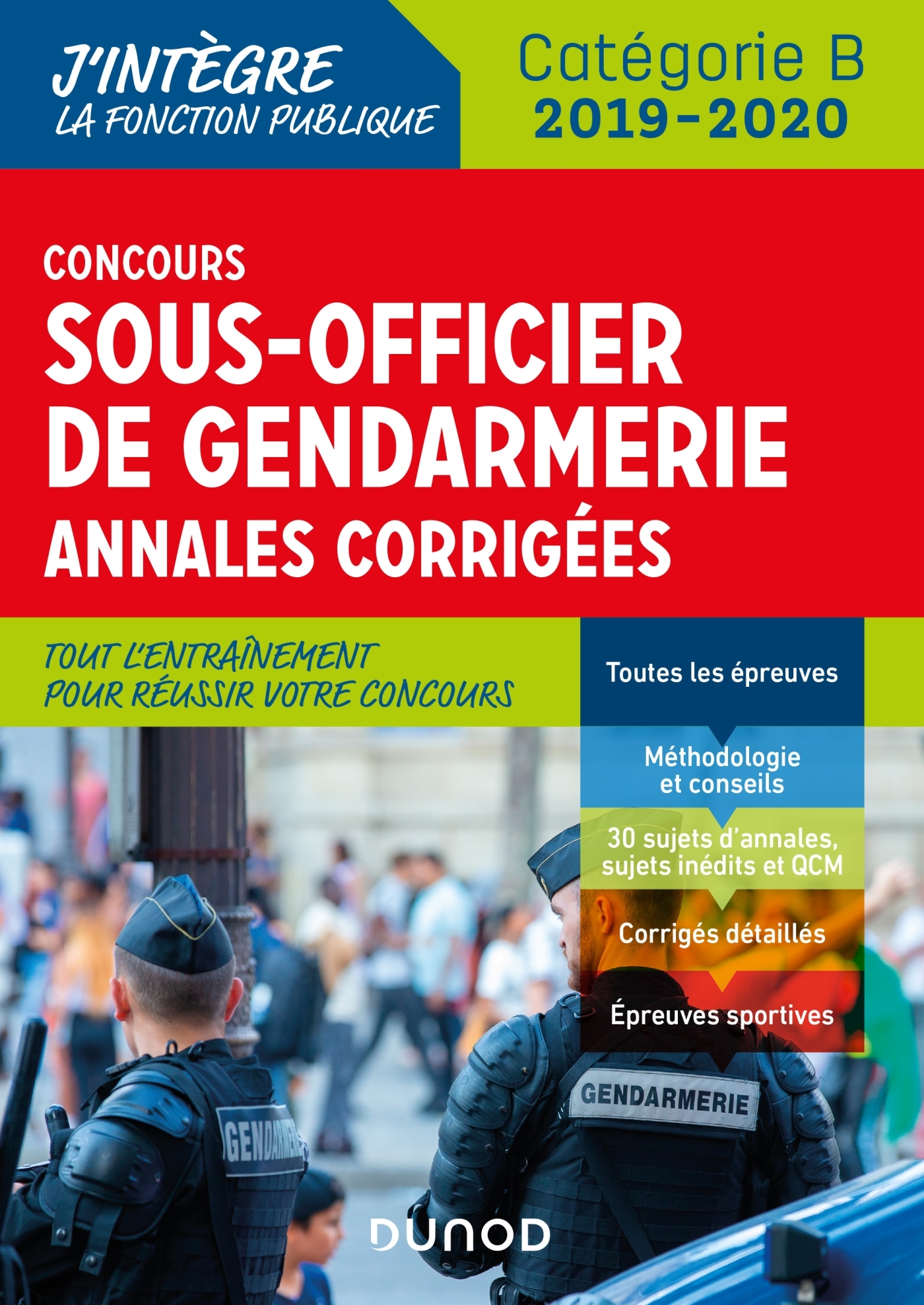 Concours Sous-officier de gendarmerie - 2019/2020 - Annales corrigées -  Livre et ebook Tout-en-un de Rénald BOISMOREAU - Dunod