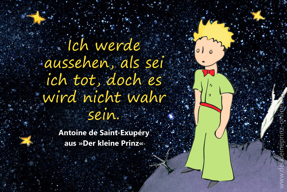 Zitate Tod Antoine De Saint Exupery Der Kleine Prinz Online