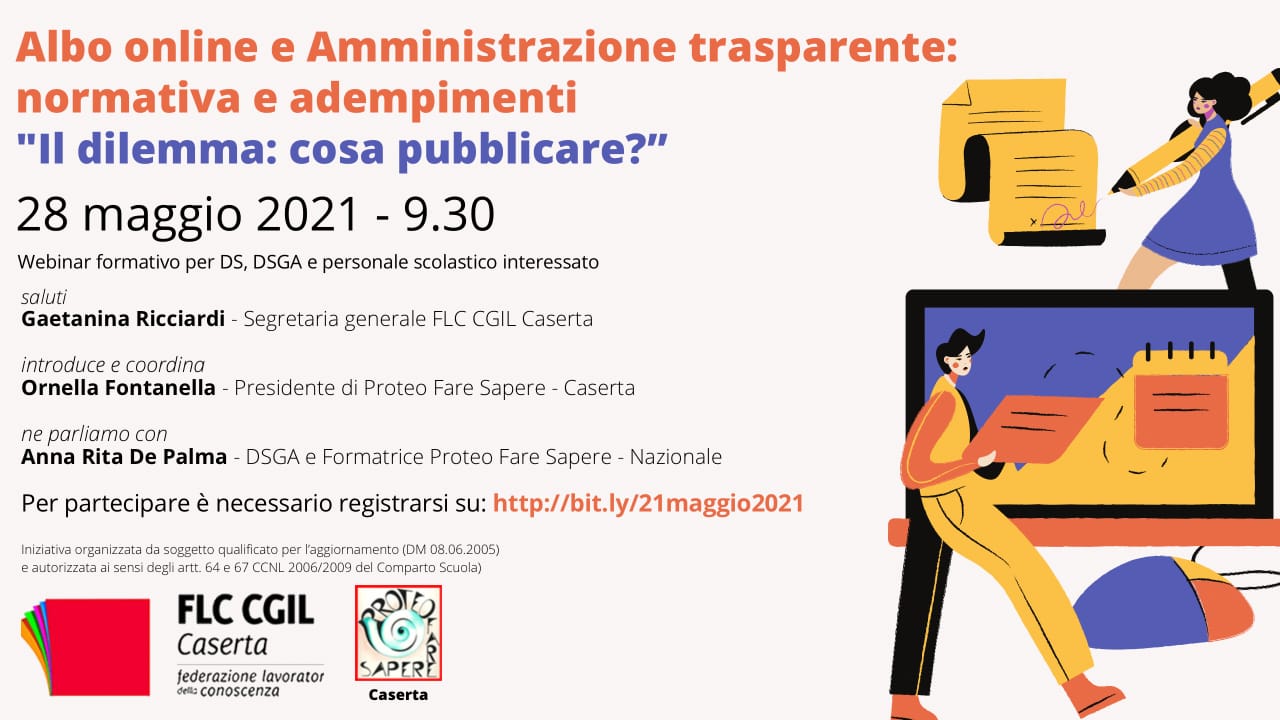 Flc Cgil E Proteo Fare Sapere Caserta- Incontro Di Formazione: “Albo On Line E Amministrazione Trasparente: Normativa Ed Adempimenti: Il Dilemma: Cosa Pubblicare”- 28 Maggio 2021 Dalle Ore 9,30 Alle Ore 13,00. – Flc Cgil Caserta 720_x_1280_jpg