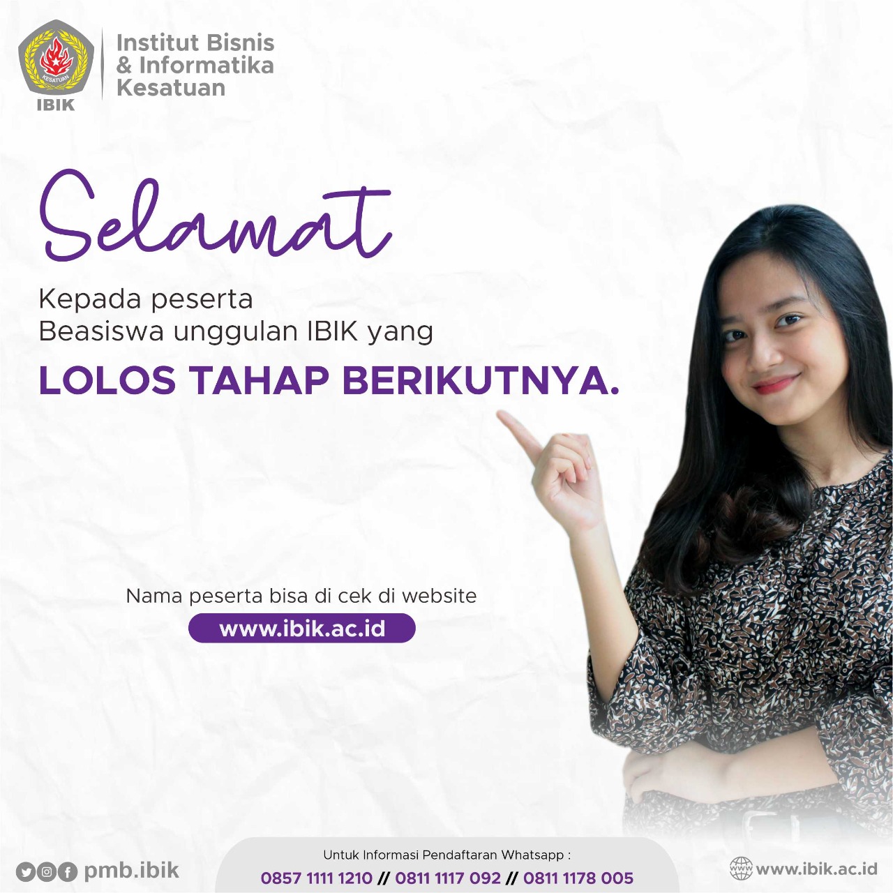 Pengumuman Hasil Seleksi Beasiswa Unggulan Tahap 1 IBI Kesatuan Tahun 2021  - IBI Kesatuan - IBIK - Institut Bisnis dan Informatika Kesatuan