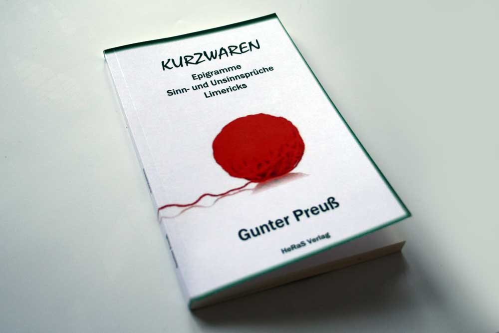 Kurzwaren Eine Neue Packung Herrlich Misstrauischer Aphorismen Von Gunter Preuss Nachrichten Aus Leipzig Leipziger Zeitung