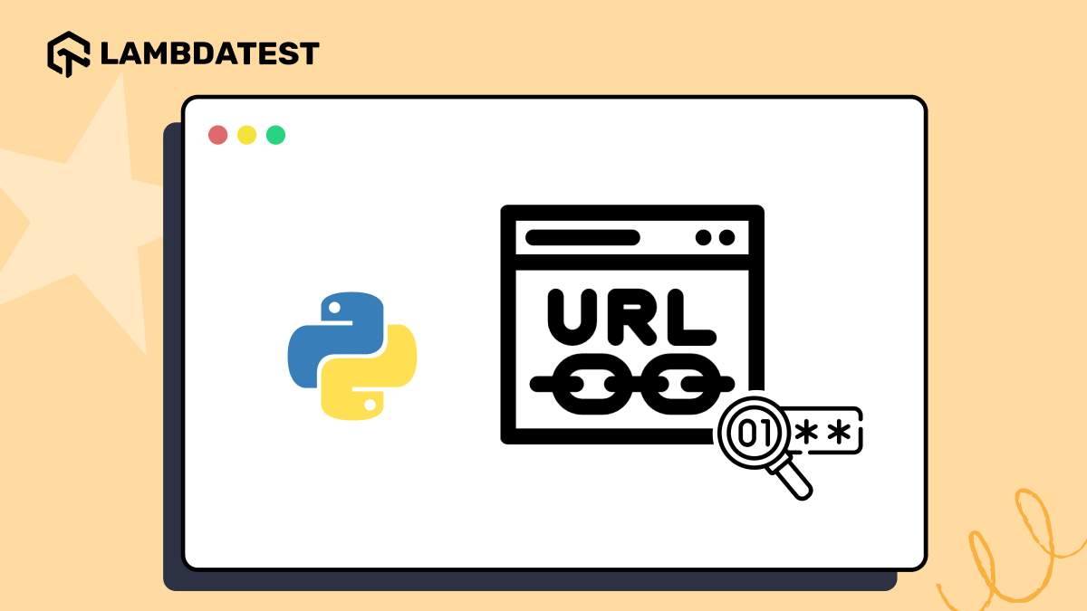 How to Use Python URL Decode() Method In Selenium | LambdaTest Uurl decode