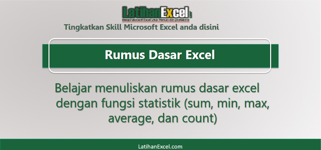 Belajar Rumus Excel Dasar - Belajar Microsoft Excel