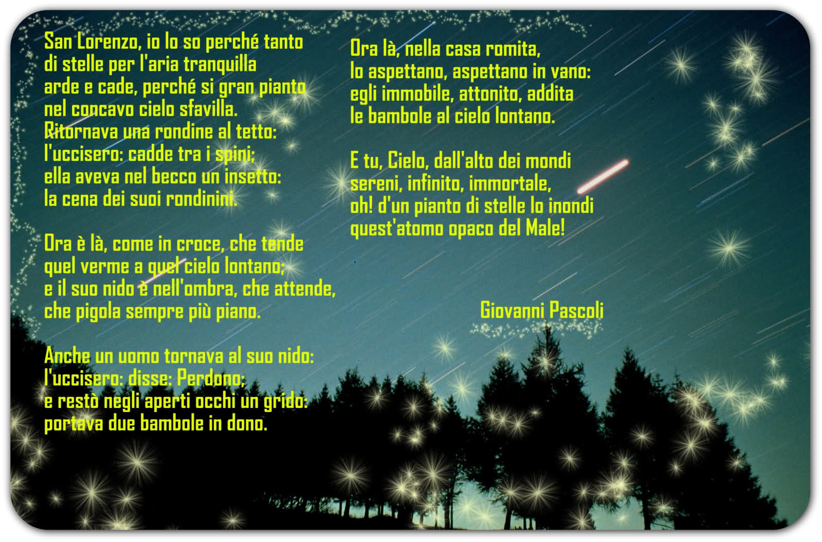 10 Agosto Anni Fa Stelle Cadenti Lacrime Di San Lorenzo Luxlucis