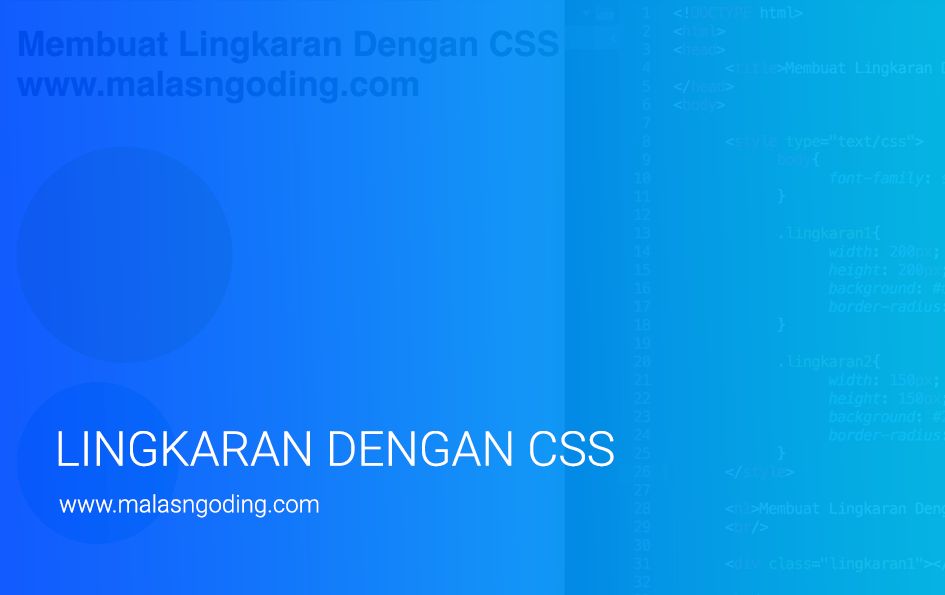 Membuat Lingkaran Dengan CSS - Malas Ngoding