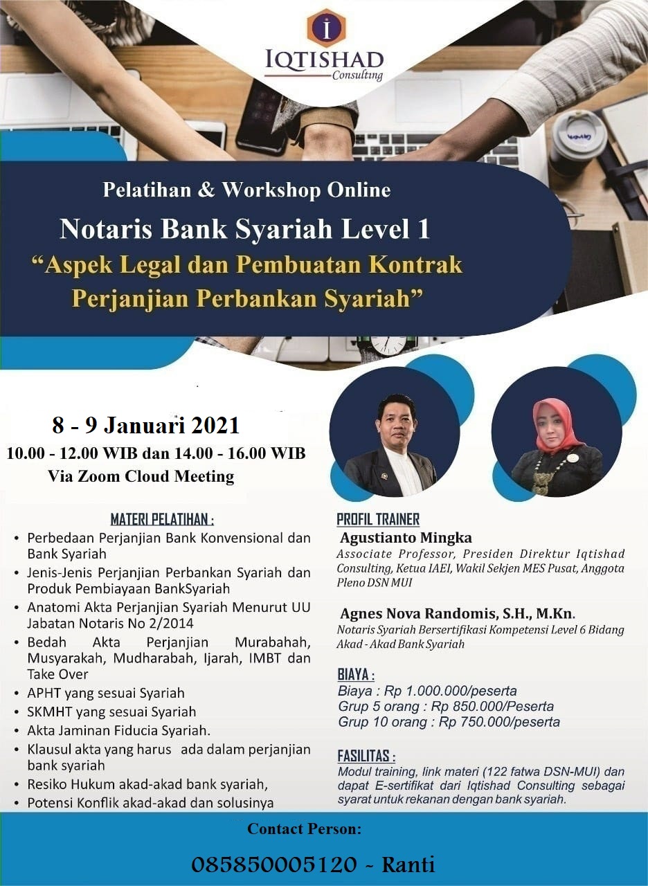 NOTARIS BANK SYARIAH LEVEL 1 “Teknik Penyusunan Akad Perjanjian Perbankan  Syariah dan Pengikatan Jaminan” – PT. Maqashid Syariah