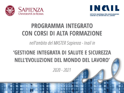 Parte L'offerta Formativa Dei Corsi Di Alta Formazione Legati Al Master Sapienza-Inail In Gestione Integrata Di Salute E Sicurezza Nell'evoluzione Del Mondo Del Lavoro - Master - Gestione Integrata Di Salute E 366_x_488_jpg