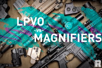 LPVO vs. Magnifiers: What Works Best?