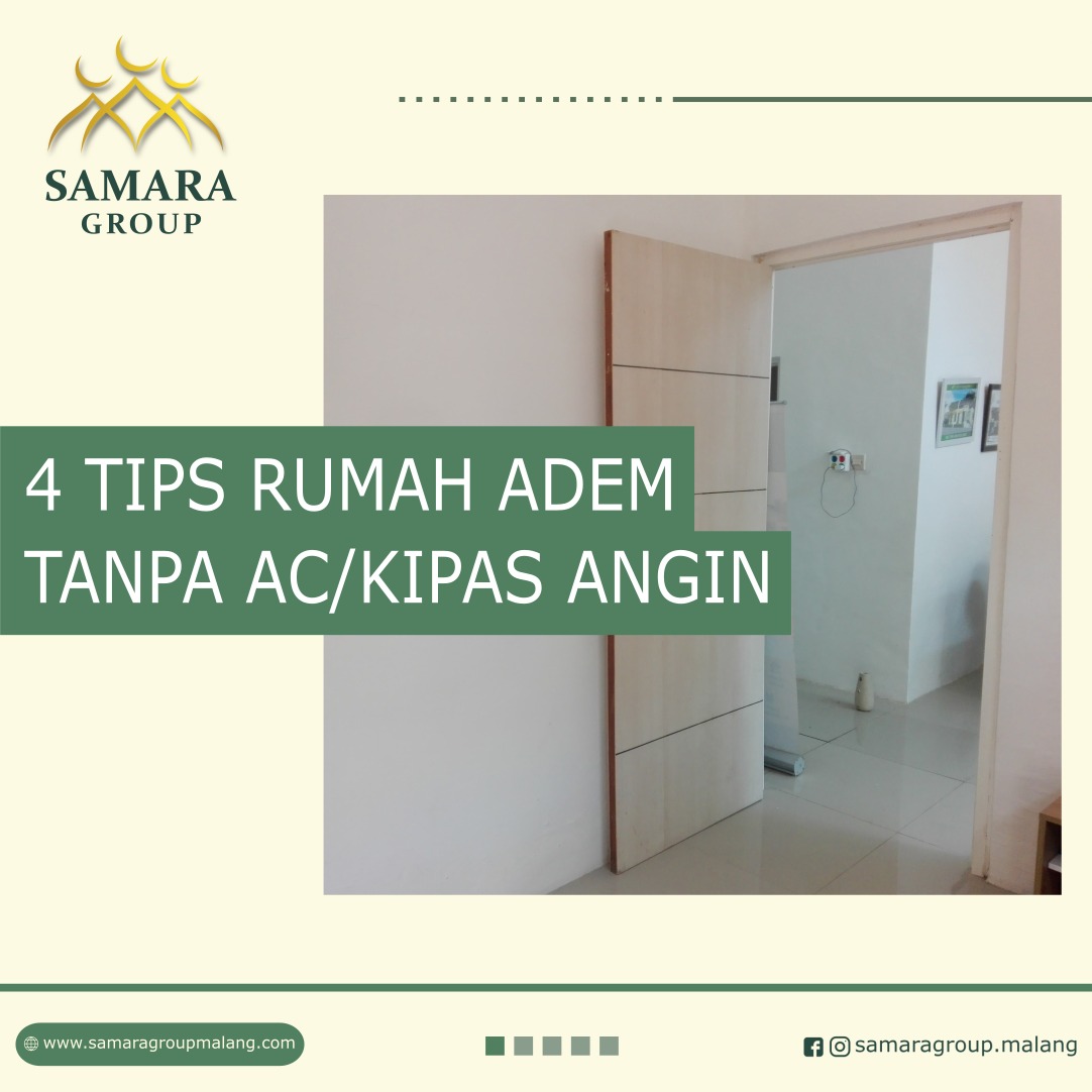 4 TIPS RUMAH ADEM TANPA AC/PENDINGIN RUANGAN? - Samara Group Malang