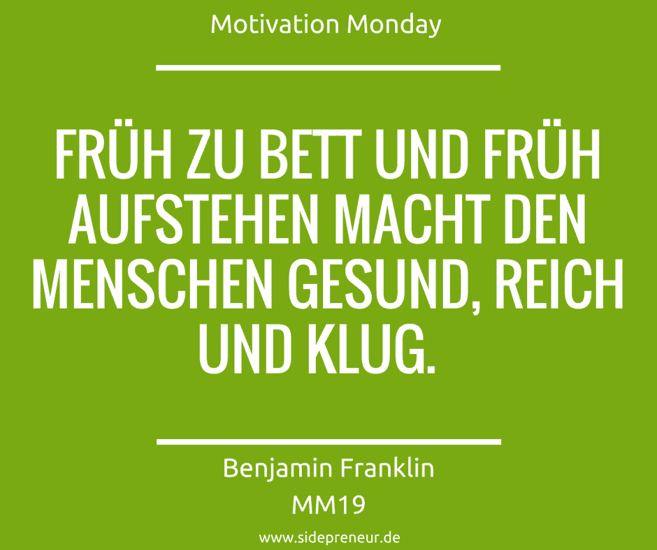 Mm 19 Rund Um Fruh Aufstehen Mit Benjamin Franklin