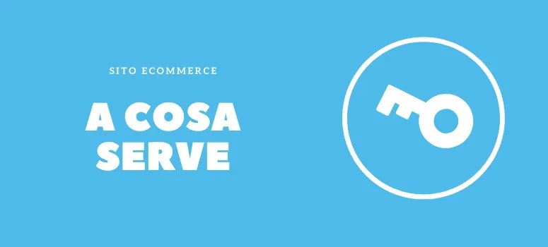 Che Cos'è Un Sito E-Commerce ? | Come Funzionano I Siti E-Commerce ? 350_x_775_webp