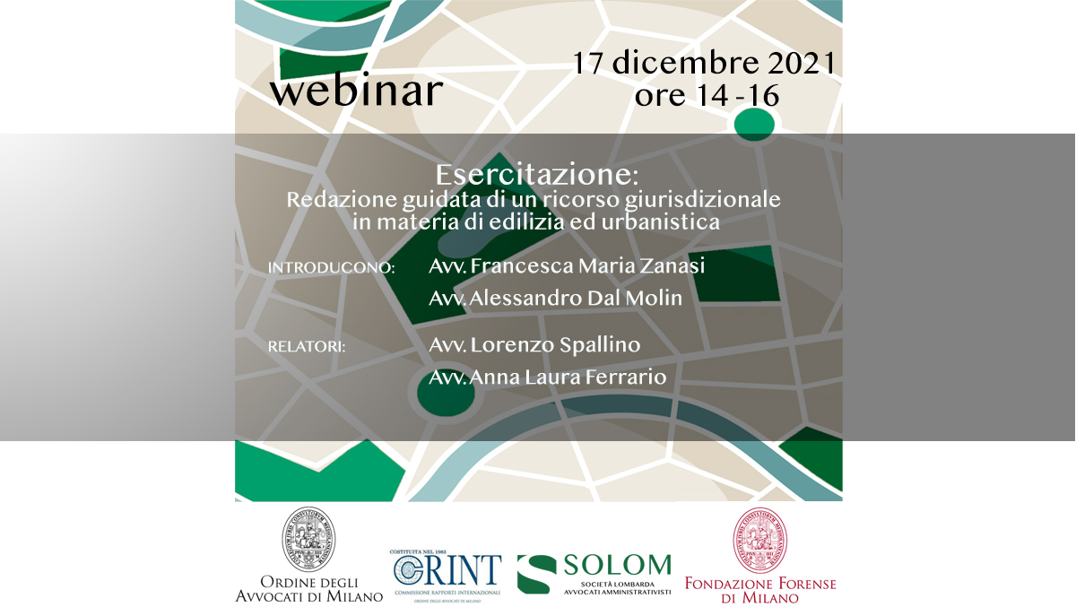Venerdì 17 Dicembre L'ultimo Incontro Del Corso Di Formazione Per L'avvocato Esperto In Diritto Urbanistico - Solom - Società Lombarda Avvocati Amministrativisti 677_x_1200_jpg