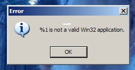 Not a Valid Win32 Application on Opening Exe File - Techyv.com