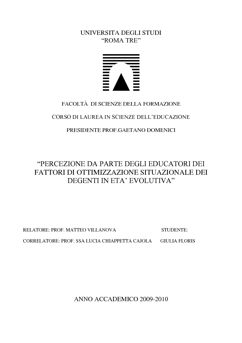 Percezione Da Parte Degli Educatori Dei Fattori Di Ottimizzazione Situazionale Dei Degenti In Età Evolutiva. - Preview - Pagina 1 Di 8 - Tesionline 1123_x_793_png