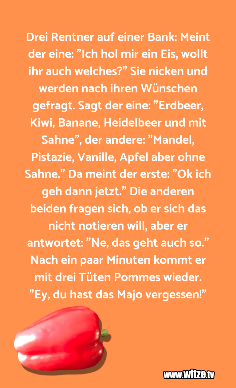 Drei Rentner auf einer Bank: Meint der eine:... ⢠Lustige Witze und Sprüche www.witze.tv