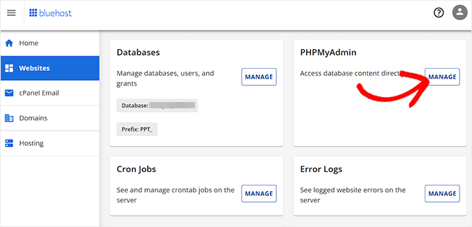 Click the Manage button next to the PHPMyAdmin option Click the Manage button next to the PHPMyAdmin option