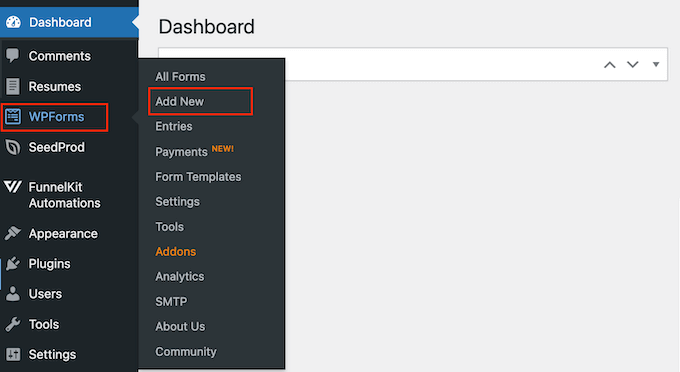 Creating a new form in WPForms Creating a new form in WPForms