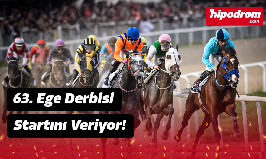 Ege Derbisi Startını Veriyor! | Yarış Dergisi
