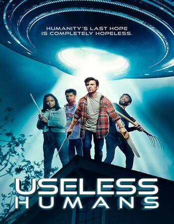 Useless Humans (2020) Full Movie