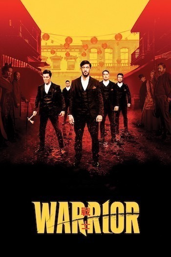 Warrior Season 2 Episode 6 (S02 E06) TV Series