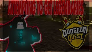 Uploads From Randitesrblx Top Music - attempting to get legendary weapons in dungeon quest roblox